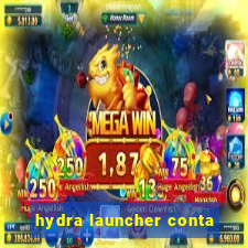 hydra launcher conta